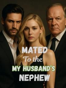 Mated To My Husband's Nephew by Nana Firdausi - Book Cover