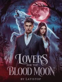 Lovers For The Blood Moon by Ismaila Latifat Tope - Book Cover