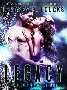 Legacy. by Lindsey R. Loucks - Book Cover