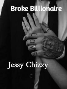 Broke Billionaire by Jessy Chizzy - Book Cover