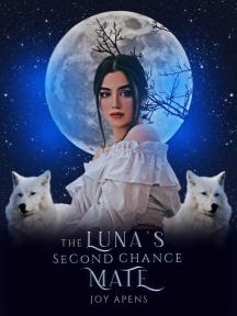 The Luna's Second Chance Mate by Joy Apens - Book Cover
