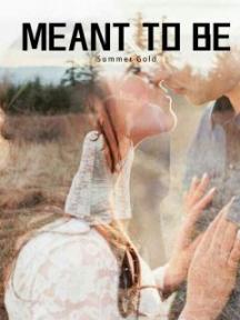 Meant To Be by Summer Gold - Book Cover Background