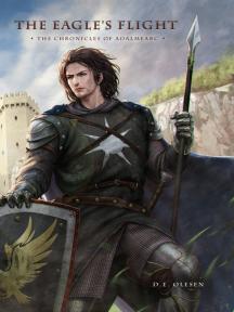 The Eagle's Flight: The Chronicles of Adalmearc by D.E. Olesen - Book Cover Background
