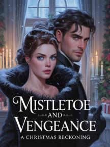 Mistletoe and Vengeance: A Christmas Reckoning by Fwangmun Godwin Gullah - Book Cover Background