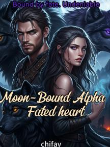 MOON BOUND ALPHA. FATED HEART by Chifav - Book Cover Background