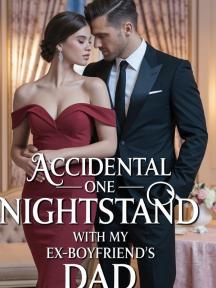 Accidental One Nightstand With Ex-boyfriend's Dad by Author Charity - Book Cover