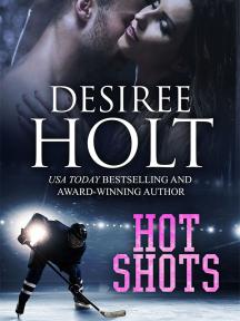 Hot Shots by Desiree Holt - Book Cover Background