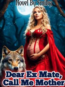 Dear Ex Mate, Call Me Mother by Smilez Dz - Book Cover Background