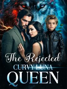 The Rejected Curvy Luna Queen by Elmielos - Book Cover