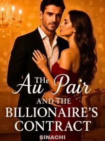 The Au Pair And The Billionaire's Contract. by Sinachi - Book Cover