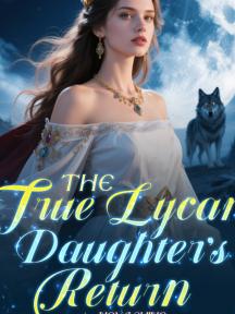 The True Lycan Daughter's Return by Nova Shine - Book Cover