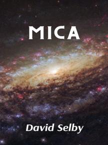 Mica by David Selby - Book Cover Background
