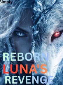 The reborn Luna's Revenge by Dave - Book Cover