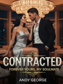 CONTRACTED:FOREVER YOURS MY SOULMATE by Andy George - Book Cover Background