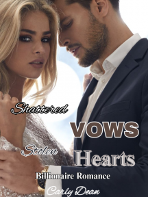 Shattered Vows, Stolen Hearts by Carly Dean - Book Cover
