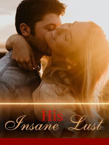 His Insane Lust by Jenny - Book Cover Background