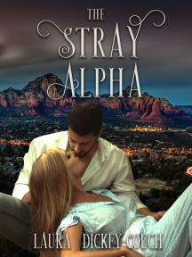 The Stray Alpha by Laura Dickey-Couch - Book Cover Background