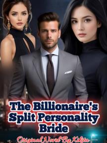 The Billionaire's Split Personality Bride by Kikita - Book Cover Background