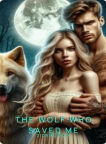 The Wolf Who Saved Me The Wolf Who Saved Me by rcjune28 - Book Cover Background