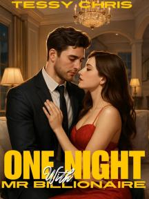 One Night With Mr Billionaire by TessyChris - Book Cover Background