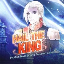 Hail the King