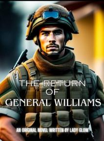 The Return of General Williams by Lady Glow - Book Cover Background