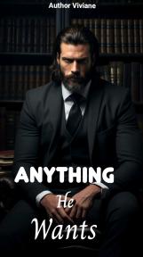 Anything He Wants by Vivi - Book Cover Background