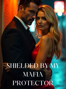 Shielded By My Mafia Protector by Joe Karl - Book Cover