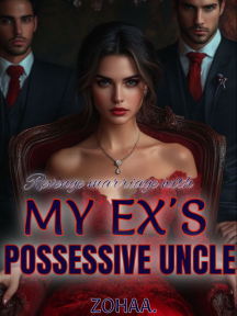 REVENGE MARRIAGE WITH MY EX’S POSSESSIVE UNCLE. by Zohaaa - Book Cover