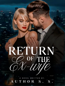 Return Of The Ex-Wife by Author S. S. - Book Cover Background