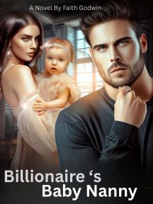Billionaire’s Baby Nanny by Faith Godwin - Book Cover Background