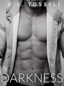 Darkness by D.S. Tossell - Book Cover
