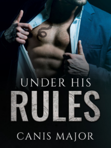 UNDER HIS RULES by Canis Major - Book Cover Background