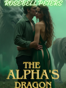 The Alpha's Dragon by Rosebell Peters - Book Cover