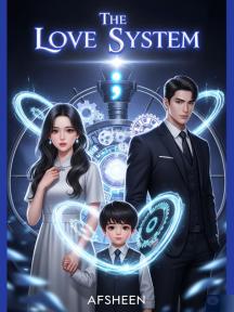 The Love System by Afsheen - Book Cover