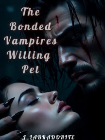 The Bonded Vampire's Willing Pet by J_labradorite - Book Cover Background