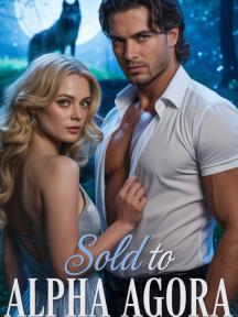 Sold To Alpha Agora by Sharon..ez - Book Cover Background