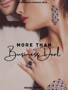 More than a Business Deal by R.A - Book Cover