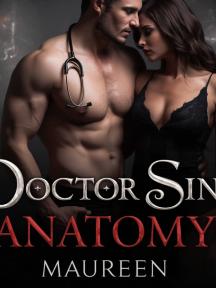 DOCTOR SIN ANATOMY (erotica series) by Maureen Elochukwu - Book Cover