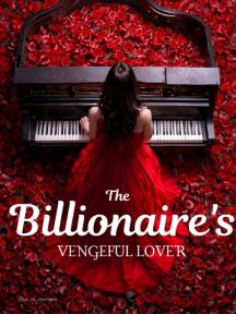 The Billionaire's Vengeful Lover by P.W. Ember - Book Cover