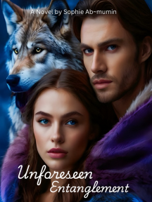 Unforeseen entanglements by Sophie Ab~Mumin - Book Cover