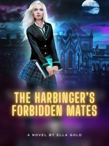 The Harbinger’s Forbidden Mate by Ella Gold - Book Cover