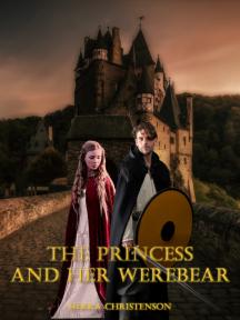The Princess and Her Werebear by Sierra Christenson - Book Cover Background