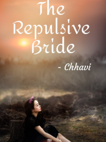 The Repulsive Bride by Chhavi Gupta - Book Cover
