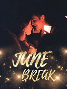 JUNE BREAK by Amah's Heart - Book Cover