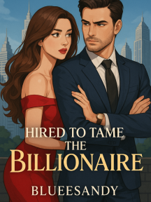 Hired To Tame The Billionaire by Blueesandy - Book Cover Background