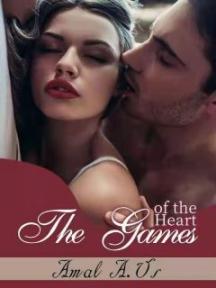 The Games of the Heart by Amal A. Us - Book Cover Background
