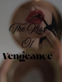 Kiss Of Vengeance by Fray - Book Cover