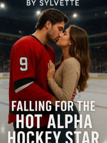 Falling For The Hot Alpha Hockey Star by Sylvette - Book Cover Background