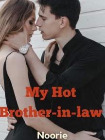 My Hot brother-in-law by Noorie - Book Cover